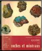 Guide des roches et minéraux.. Pough, Frederick H.