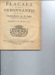 Placaet ende Ordonnantie op de Houtvesterye en de Jaght in Hollandt en West-Vrieslandt.