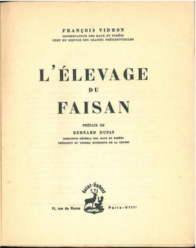 L'élevage du faisan.. Vidron, François