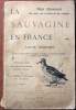 Nos oiseaux de mer, de rivière et de marais. La sauvagine en France.. Ternier, Louis