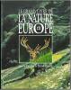 Le grand livre de la nature en Europe.. Blandin, P. et al.