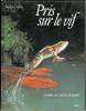 Pris sur le vif, la nature au 1/20 000° de seconde.. Dalton, Stephen