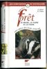 Guide de la forêt, le milieu, la flore et la faune, 500 espèces des forêts d'Europe.. Dreyer, E.-M & W. Dreyer