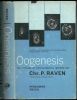 Oogenesis, the storage of developmental information.. Raven, Chr.P.