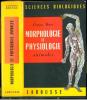 Morphologie et physiologie animale.. Bresse, Georges