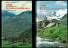 Guide du naturaliste dans les Pyrénées occidentales. 2 volumes.. Dendaletche, Claude