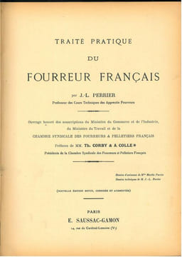 Traité pratique du fourreur français.. Perrier, J.-L.