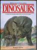 The illustrated encyclopedia of dinosaurs. An original and compelling insight into life in the Dinosaur kingdom.. Norman, David