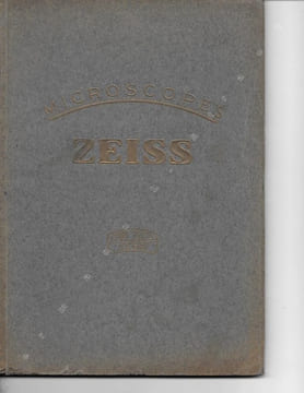 Microscopes et Appareils Auxilliaires. Extrait du catalogue 1924. Carl Zeiss. Jena. . Zeiss, Carl
