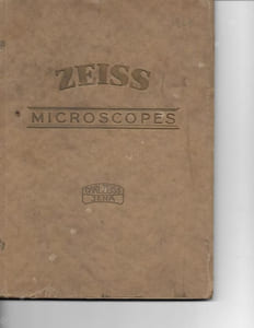 Microscopes et Appareils auxilliaires. Édition 1927. Carl Zeiss. Jena. 