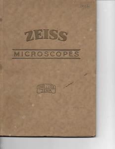 Microscopes et Appareils auxilliaires. Édition 1927. Carl Zeiss. Jena. 