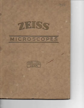 Microscopes et Appareils auxilliaires. Édition 1927. Carl Zeiss. Jena. . Zeiss, Carl
