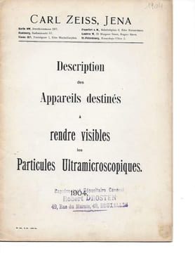 Three Carl Zeiss advertisement/instruction pamphlets: Notice sur l’emploi de l’appareil d’éclairage d’Abbe / Grande chambre de Microphotographie / ...