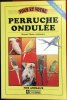 Vous et votre perruche ondulée.. Pilotte, M.