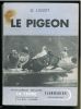 Le pigeon.. Lissot, G.