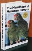 The handbook of amazon parrots.. Decoteau, A.E.