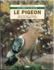 Le pigeon, les cahiers de l'élevage.. Periquet, Jean-Claude