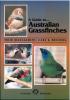 A guide to australian grassfinches, their management, care & breeding.. Kingston, R.