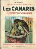 Les canaris et les secrets de leur élevage vulgarisé par Le Serino.. Smet, G.