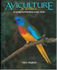 Aviculture in Australia. Keeping and breeding aviary birds.. Shephard, M.