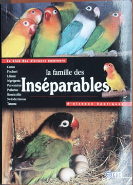 La famille des inséparables.. Gille, D. & D. Francois