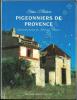 Pigeonniers de Provence. De l'art et de la manière du colombier.. Mihiere, Gilles