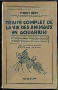 Traité complet de la vie des animaux en aquarium.