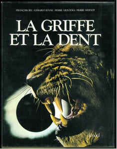 La griffe et la dent.