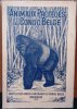 Animaux protégés au Congo Belge et dans le territoire sous mandat du Ruanda-Urundi ainsi que les espèces dont la protection est assurée en Afrique (y ...