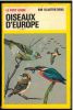 Oiseaux d'Europe.. Bruun, B.