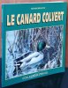 Le canard colvert.. Brulotte, S.