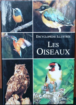 Encyclopédie illustrée : les oiseaux.. Veselovsky, Z.