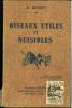 Oiseaux utiles et nuisibles.. Guinot, R.