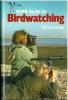RSPB guide to birdwatching.. Conder, Peter