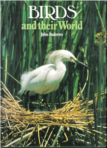 Birds and their world.