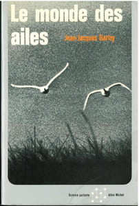 Le monde des ailes.