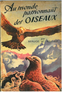 Au monde passionnant des oiseaux.