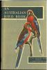 An australian bird book.. Leach, J.A.