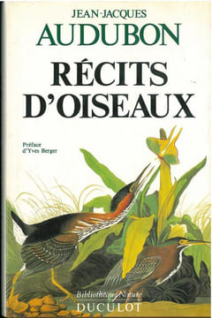 Récits d'oiseaux.. Audubon, Jean-Jacques