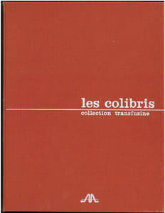 Les colibris, collection Transfusine.