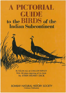 A pictorial guide to the birds of the indian subcontinent.