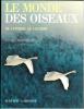 Le monde des oiseaux, du condor au colibri.. Line, L. & F. Russell