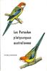 Les perruches platycerques australiennes.. Immelmann, K.