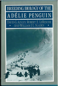 Breeding biology of the Adelie penguin.
