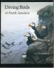 Diving birds of north America.. Johnsgard, Paul A.