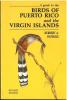 A guide to the birds of Puerto Rico and the Virgin islands.. Raffaele, H.A.