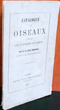 Catalogue des oiseaux observ&eacute;s da.... Marchant, Louis