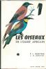Les oiseaux de l'ouest Africain. Fasc. 1 &  2.. Dekeyser, P.l. & J.H. Derivot