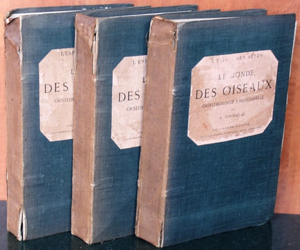 L'esprit des bêtes. Le monde des oiseaux. Ornithologie passionnelle. 3 volumes.. Toussenel, Alphonse