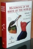 Handbook of the birds of the world. Vol. 7. Jacamars to woodpeckers.. Hoyo, J. del et al. (eds)